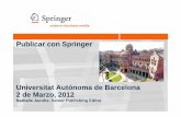 Publicar con SpringerPublicar con Springer · Springer 5 • La mayor editorial STM (en el campo científico, técnico y médico) en el mundo • 170 años de experiencia con publicaciones