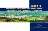 OBSERVATORIO DE TURISMO VERSIÓN 30 (JUNIO Y JULIO) VERSIÓN 3… · cada periodo vacacional el Observatorio de Turismo del Quindío, evaluando la percepción tanto de turistas como
