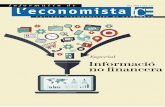 Informatiu de l’economista 171_interes...E l fenomen globalitzador, el més gran accés als mercats de capi - tals i, per tant, la major interna-cionalització de les empreses, han