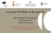 La nova FP DUAL al Berguedà · - Formació en centres de treball (FCT) Administració i finances (AGB0) Metodologia de treball - Classes molt dinàmiques, pràctiques i participatives.
