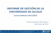 XX años de colaboración Universidad de Alcalá – …transparencia.universidaddealcala.es/documentos/pdf...Mantenimiento de las ayudas para la creación y consolidación de grupos