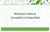MXvsCORRUPCION - AMDADatos sobre corrupción e impunidad en México. 2. Creencias de la organización. 3. Cinco armas contra la corrupción. 4. Qué hacer y cómo apoyarnos. ... Los