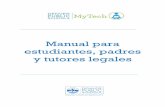 Manual para estudiantes, padres y tutores legales · 2019-08-27 · Manual de MyTech para estudiantes, padres y tutores legales 5 . oportunidad de desarrollar nuevas destrezas de