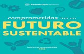 FUTURO · 2020-06-30 · Comprometidos con un futuro sustentable, en 2019 redujimos 1.15% el índice de consumo de agua de operación tissue, pasando de 15.72 m3/ton a 15.54 m3/ton.