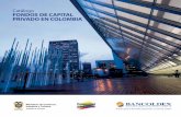 Catálogo FONDOS DE CAPITAL PRIVADO EN COLOMBIAexportaciond ... 5 Fondos de Capital Privado en Colombia BANCOLDEX CAPITAL En el 2009, el Banco lanzó el programa Bancóldex Capital,