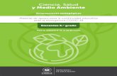 Ciencia, Salud y Medio Ambiente - miportal.edu.sv€¦ · 1. Nutrientes de los alimentos que consumimos (tiempo estimado: 45 minutos) • Lee la infografía “Los alimentos: sus