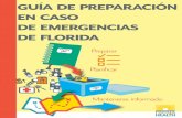 GUÍA DE PREPARACIÓN EN CASO DE EMERGENCIAS DE FLORIDAjefferson.floridahealth.gov/programs-and-services/... · 2020-06-03 · 2| Guía de preparación en caso de emergencias de Florida