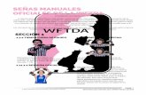 SEÑAS MANUALES OFICIALES DE LA WFTDA · 2016-07-29 · PAGE 2 2016 omen’s Flat rack Derby Association (FDA) Señas Manuales Oficiales de la FDA Febrero de 2016 2.4.2.4 NO LEAD