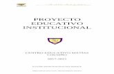 PROYECTO EDUCATIVO INSTITUCIONAL · 2018-04-17 · Planificador, supervisor y evaluador del proceso de enseñanza aprendizaje de la Unidad Educativa. Planificador y coordinador de