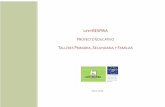 Proyecto educativo 4 entregaliferespira.com/Proyecto_educativo-Talleres_.pdf · 2018-09-26 · Presentación El presente documento es el cuarto presentado en el marco del proyecto