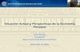 Situación Actual y Perspectivas de la Economía Peruanaicm.fpcmac.org.pe/ppts/J_VELARDE.pdf · Situación Actual y Perspectivas de la Economía Peruana ... Recuperación de la economía