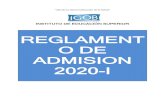 REGLAMENT O DE ADMISION 2020-I - IGOB · Ley N° 30512 – Ley de Institutos y Escuelas de Educación Superior y de la Carrera Pública de sus Docentes Ley N°27050, Ley General de