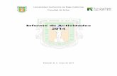 Informe de Actividades 2014 - UABCtransparencia.uabc.mx/Archivos/InformesRectorDirectores/Inf.Artes2… · Universidad Autónoma de Baja California Facultad de Artes Informe de Actividades
