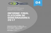 Informe Electoral Nro. 4...INFORME ELECTORAL NRO. 4 Elección de Gobernadores, Venezuela 2017 2 OBSERVATORIO GLOBAL DE COMUNICACIÓN Y DEMOCRACIA (OGCD) Griselda Colina Directora Héctor