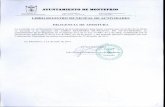 declaracion concejales1357 - Montefrío · 2011-10-01 · Libros serán certificados y custodiados en la Secretaria del Ayuntamiento. 3) ... aprobación del acta, de conformidad con