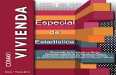 Especial VIVIENDA · 2019-06-18 · Enero -Marzo 2016 3 Introducción La Revista Trimestral tiene como objetivo presentar diversos temas de actualidad sobre el sector de la vivienda
