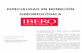 ESPECIALIDAD EN NUTRICIÓN GERONTOLÓGICA · 2018-07-11 · 1 ESPECIALIDAD EN NUTRICIÓN GERONTOLÓGICA Universidad Iberoamericana Ciudad de México Prolongación Paseo de la Reforma