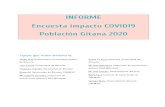 INFORME Encuesta impacto COVID19 Población Gitana 2020 · una encuesta telefónica a familias gitanas usuarias de las siguientes entidades gitanas: FAGA (Alicante, Valencia, Castellón