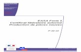 EASA Form 1 Certificat libératoire autorisé …...P - 35 - 10 Indice F 29 mai 2020 Page : 6 6. USAGES DU DOCUMENT EASA FORM 1 6.1. Généralités Une seule EASA Form 1 doit être