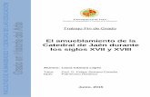 El amueblamiento de la Catedral de Jaén durantetauja.ujaen.es/bitstream/10953.1/4832/1/Cmara_Lpez... · 2 a las capillas y los retablos como El Retablo en Jaén (1500-1800) publicado