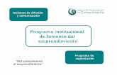 Programa institucionalPrograma institucional de fomento del …transdisciplinario.cinvestav.mx/Portals... · 2014-05-15 · Programa de Cinvestav, semillero de las empresas y capacitación