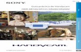 Guía práctica de Handycam HDR-XR100/XR101/XR200/XR200V · 2013-09-28 · Puede imprimir la Guía práctica de Handycam. Acerca de esta Guía práctica de Handycam Las imágenes