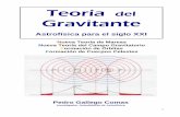 Teoría del Gravitantegravitante.com/versioncompletaweb2018.pdf · 1. Nueva Teoría de Mareas. 1.1 El Efecto Marea Energética por interacción- 9 descompensación de campos gravitatorios.