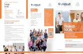 folleto tsocial a4-2020 - CSEU La Salle · Orienta y ayuda a las personas en situación desfavorecida o de vulnerabilidad. Lucha contra la exclusión y la pobreza y promueve la calidad