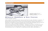 Blasco Ibáñez y los Toros - Taurologia.com · Blasco no es aficionado a las corridas de toros, pero conoce de primera mano su naturaleza y desarrollo, pues, no en vano ha nacido