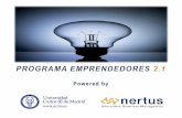INDEM EMPRENDEDORES 20 HORAS ESTUDIANTESx · Programa de Emprendedores 2.1 nertusabm.com El programa se distribuirá en 5 sesiones formativas: SESIÓN I SESIÓN II SESIÓN III SESIÓN