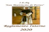 I.E.Pq. San Martincito de Porres · 2020-05-12 · REGLAMENTO INTERNO I.E.Pq. “SAN MARTINCITO DE PORRES” CAPITULO V DEL PROCESO DE MATRÍCULA, EVALUACIÓN, PROMOCIÓN, REPITENCIA