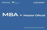 MBA Master Oficial - CEREM · Innovadores 14. Política de Retribución ͳ Política de Compensación y Beneficios ͳ Retribución ͳ Movilidad Laboral y Compensación de Expatriados