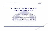 Casa Alianza Honduras - oijj.org · Fecha de Muerte: 5 de Abril de 2002 Causa: Asfixia por estrangulamiento Hechos: El día viernes 5 de abril del 2002, siendo las 11:00 pm, el joven