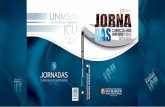 JORNA - UNMSM · realizada en las Jornadas Curriculares Universitarias 2012 y 2013, dando cuenta del compromiso y responsabilidad común en el proceso de evaluación y actualización