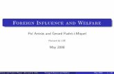 Pol Antràs and Gerard Padró-i-MiquelAntràs and Padró-i-Miquel (Harvard & LSE) Foreign In⁄uence and Welfare May 2008 14 / 30. Representation Result Proposition There exists a