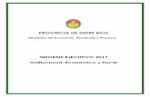 Provincia de Entre Ríos...Provincia de Entre Ríos Informe Institucional, Económico y Fiscal Dirección General de Análisis Fiscal y Estudios Económicos - Ministerio de Economía,