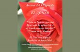 Acerca del Zohar - Libro Esotericolibroesoterico.com/biblioteca/Cabala/Zohar/Acerca Del... · 2015-02-27 · Acerca del Origen de EL ZÓHAR "Como un Lirio (o como una Rosa) entre