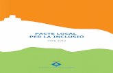 EIVISSA Pacte per la Inclusió - Sant Boi de Llobregat per la Inclusio.pdf · Per aquest motiu, el Pacte se centra en cinc eeixos de treball que estableixen la necessitat de treballar