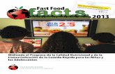 Midiendo el Progreso de la Calidad Nutricional y de la ... · la mayoría de los menús de la comida rápida incluía comida que para los niños tenía significativamente más calorías,