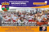 Fiestas de Yaiza - Amazon S3€¦ · Gran Fiesta del Agua en la Plaza de Los Remedios. - 17:00 h. III Exhibición 4x4 en la zona de La Degollada. - 19:00 h. ENCUENTRO DE CORALES con