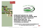 Propuesta Campo Golf CGT 6.0 20181011...Pitch and Putt, que junto con Tomelloso está provocando un aumento progresivo de las licencias en nuestra comarca. Propuesta Campo Golf CGT