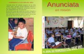 PONERNOS A LA ALTURA DEL NIÑO Anunciata · 2016-08-08 · Anunciata en misión SUMARIO Portada: Niños de la escuela del Re-lleno sanitario – Guatemala EDITORIAL • Una misión