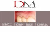 AÑO IV • NÚMERO 26 • ABRIL 2017 €¦ · El Dentista Moderno es una publicación dirigida al odontólogo profesional. Sus objetivos son la difusión y el intercambio de los