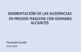 SEGMENTACIÓN DE LAS AUDIENCIAS EN MEDIOS ......Engagement en Chile Acciones en Facebook –Junio 2018 Interacciones de las Top 10 Propiedades 18,6 Millones – representan el 92%