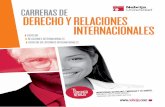 CARRERAS DE DERECHO Y RELACIONES INTERNACIONALES · The Antonio de Nebrija University’s School of Law and International Relations is integrated into the Faculty of Social Sciences,