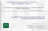 X JORNADAS DE RECURSOS HUMANOS DIPUTACIÓN DE SEVILLAinpro.dipusevilla.es/export/sites/inpro/.galleries/... · 2018-09-16 · X JORNADAS DE RECURSOS HUMANOS DIPUTACIÓN DE SEVILLA.