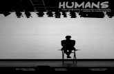 HUMANS...2018/05/17  · Tino Soriano Neix a Barcelona, és fotògraf professional des de 1992. Premiat per la UNESCO, la OMS, el Govern Mexicà, la Fundació WORLD PRESS PHOTO, l’Acadèmia