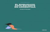 El embarazo adolescente en Argentina - CODAJIC...El embarazo en la adolescencia en Argentina como un problema social a ser abordado En 2017 nacieron en Argentina 704.609 niños y niñas,