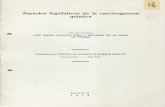 Aspectos legislativos de la carcínogénesís química · y Seguridad en el Trabajo, 18-21 de octubre de 1977, Zaragoza. ... Unid o.. Estado s Unido s. URS S ... La legislación española