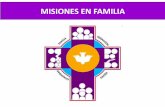 MISIONES EN FAMILIAmisionesenfamilia.org/.../02/Tema-1-La-Mision-Cristiana.pdf · 2019-02-26 · •la misiÓn cristiana es un don, un regalo¡¡ •un don que no se comparte… nos